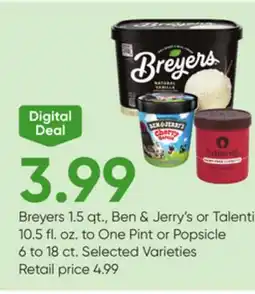Stater Bros Breyers 1.5 qt., Ben & Jerry's or Talenti 10.5 fl. oz. to One Pint or Popsicle 6 to 18 ct offer