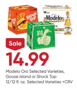 Stater Bros Modelo Oro Selected Varieties, Goose Island or Shock Top offer