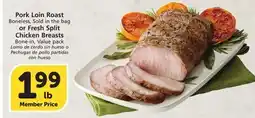Albertsons Pork Loin Roast Boneless, Sold in the bag or Fresh Split Chicken Breasts Bone-in Value pack offer