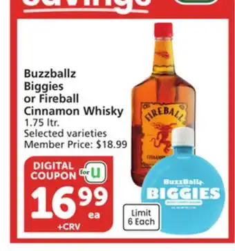 Vons Buzzballz Biggies or Fireball Cinnamon Whisky offer