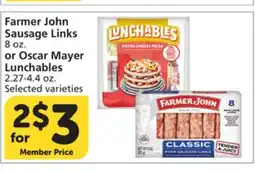 Vons Farmer John Sausage Links 8 oz. or Oscar Mayer Lunchables 2.27-4.4 oz offer