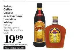 Pavilions Kahlúa Coffee Liqueur or Crown Royal Canadian Whisky offer