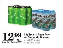 Pavilions Madewest, Pizza Port or Coronado Brewing offer
