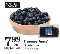 Pavilions Signature Farms Blueberries offer