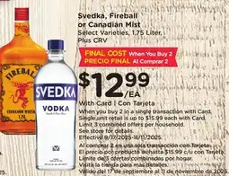 Ralphs Svedka, Fireball or Canadian Mist offer