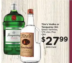 Ralphs Tito's Vodka or Tanqueray Gin offer