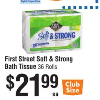 Smart & Final First Street Soft & Strong Bath Tissue offer