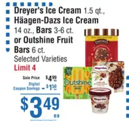 Smart & Final Dreyer's Ice Cream, Häagen-Dazs Ice Cream, Bars or Outshine Fruit Bars offer