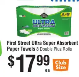 Smart & Final First Street Ultra Super Absorbent Paper Towels offer