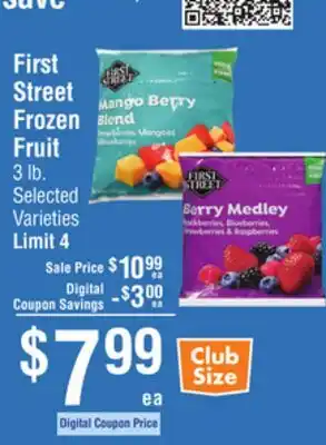 Smart & Final First Street Frozen Fruit offer