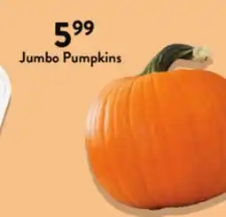 Fresh Thyme Jumbo Pumpkins offer