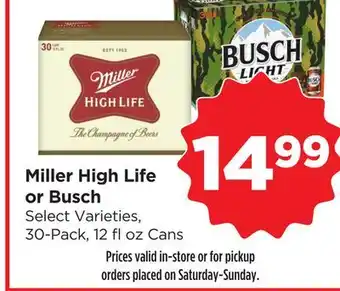Food 4 Less Miller High Life or Busch offer