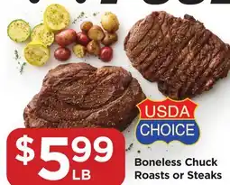 Food 4 Less Boneless Chuck Roasts or Steaks offer