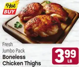 Tony’s Fresh Market Fresh Jumbo Pack BonelessChicken Thighs offer