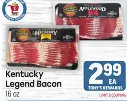 Tony’s Fresh Market Kentucky Legend Bacon offer