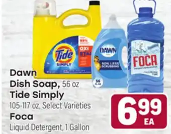 Tony’s Fresh Market Dawn Dish Soap, 56 oz Tide Simply, 105–117 oz, Foca Liquid Detergent, 1 Gallon offer