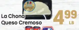 Tony’s Fresh Market La Chona Queso Cremoso offer