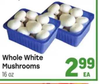 Tony’s Fresh Market Whole White Mushrooms offer