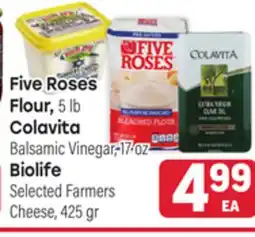 Tony’s Fresh Market Five Roses Flour, 5lb Colavita Balsamic Vinegar, 17oz Selected Farmers Cheese, 425 gr offer