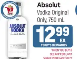Tony’s Fresh Market Absolut Vodka offer