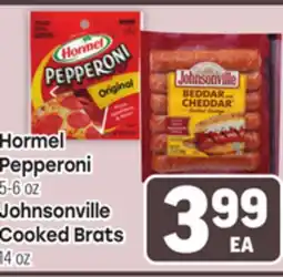Tony’s Fresh Market Hormel Pepperoni 5-6oz, Johnsonville Cooked Brats 14oz offer