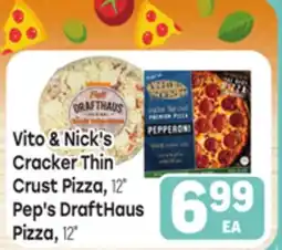 Tony’s Fresh Market Vito & Nick's Cracker Thin Crust Pizza, 12', Pep's DraftHaus Pizza, 12' offer