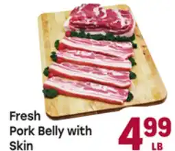 Tony’s Fresh Market Fresh Pork Belly with Skin offer
