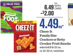 Mariano's Cheez-It Family Size Crackers or Betty Crocker Fruit Snacks offer