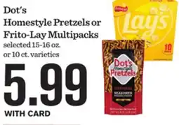 Mariano's Dot's Homestyle Pretzels or Frito-Lay Multipacks offer