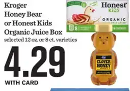 Mariano's Kroger Honey Bear or Honest Kids Organic Juice Box offer