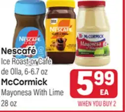 Tony’s Fresh Market Nescafé Ice Roast or Cafe de Olla, 6-6.7oz, McCormick Mayonesa With Lime, 28 oz offer