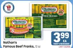 Tony’s Fresh Market Nathan's Famous Beef Franks offer