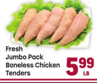 Tony’s Fresh Market Fresh Jumbo Pack Boneless Chicken Tenders offer