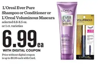 Mariano's L'Oreal Ever Pure Shampoo or Conditioner or L'Oreal Voluminous Mascara offer