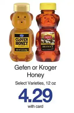 Mariano's Gefen or Kroger Honey offer