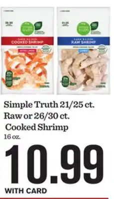 Mariano's Simple Truth 21/25 ct. Raw or 26/30 ct. Cooked Shrimp offer