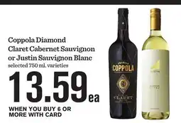 Mariano's Coppola Diamond Claret Cabernet Sauvignon or Justin Sauvignon Blanc offer