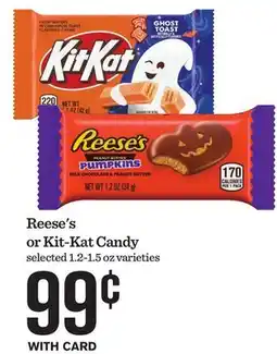 Mariano's Reese's or Kit-Kat Candy offer