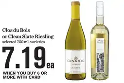 Mariano's Clos du Bois or Clean Slate Riesling offer
