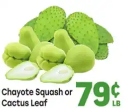 Tony’s Fresh Market Chayote Squash or Cactus Leaf offer