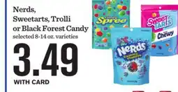 Mariano's Nerds, Sweetarts, Trolli or Black Forest Candy offer