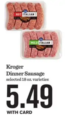 Mariano's Kroger Dinner Sausage offer