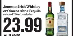 Mariano's Jameson Irish Whiskey or Olmeca Altos Tequila offer