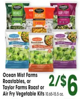 Jewel-Osco Ocean Mist Farms Roastables Roastables, Roast or Taylor Farms Roast or Air Fry Vegetable Kits offer