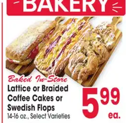 Jewel-Osco Lattice or Braided Coffee Cakes Coffee Cakes or Swedish Flops offer