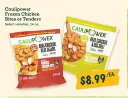 Sprouts Farmers Market Caulipower Frozen Chicken Bites or Tenders offer