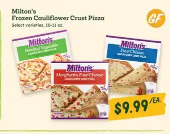 Sprouts Farmers Market Milton's Frozen Cauliflower Crust Pizza offer