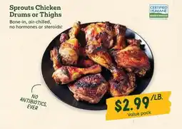 Sprouts Farmers Market Sprouts Chicken Drums or Thighs offer