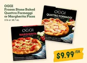 Sprouts Farmers Market OGGI Frozen Stone Baked Quattro Formaggi or Margherita Pizza offer