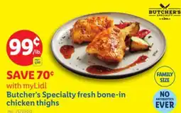 Lidl Butcher's Specialty fresh bone-in chicken thighs offer